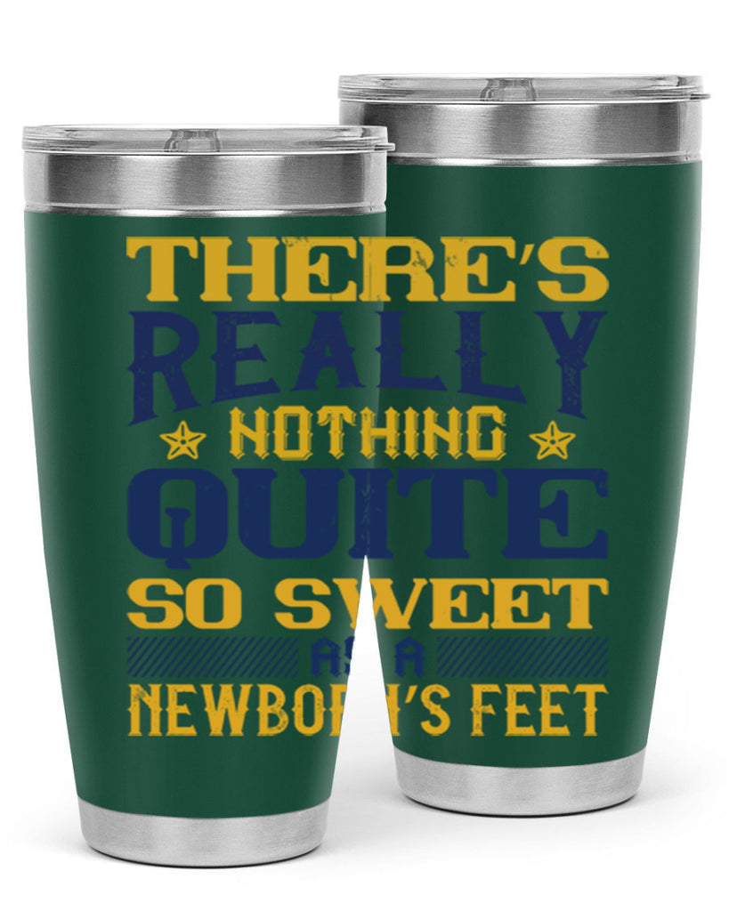 There’s really nothing quite so sweet as a newborn’s feet Style 3#- baby- tumbler