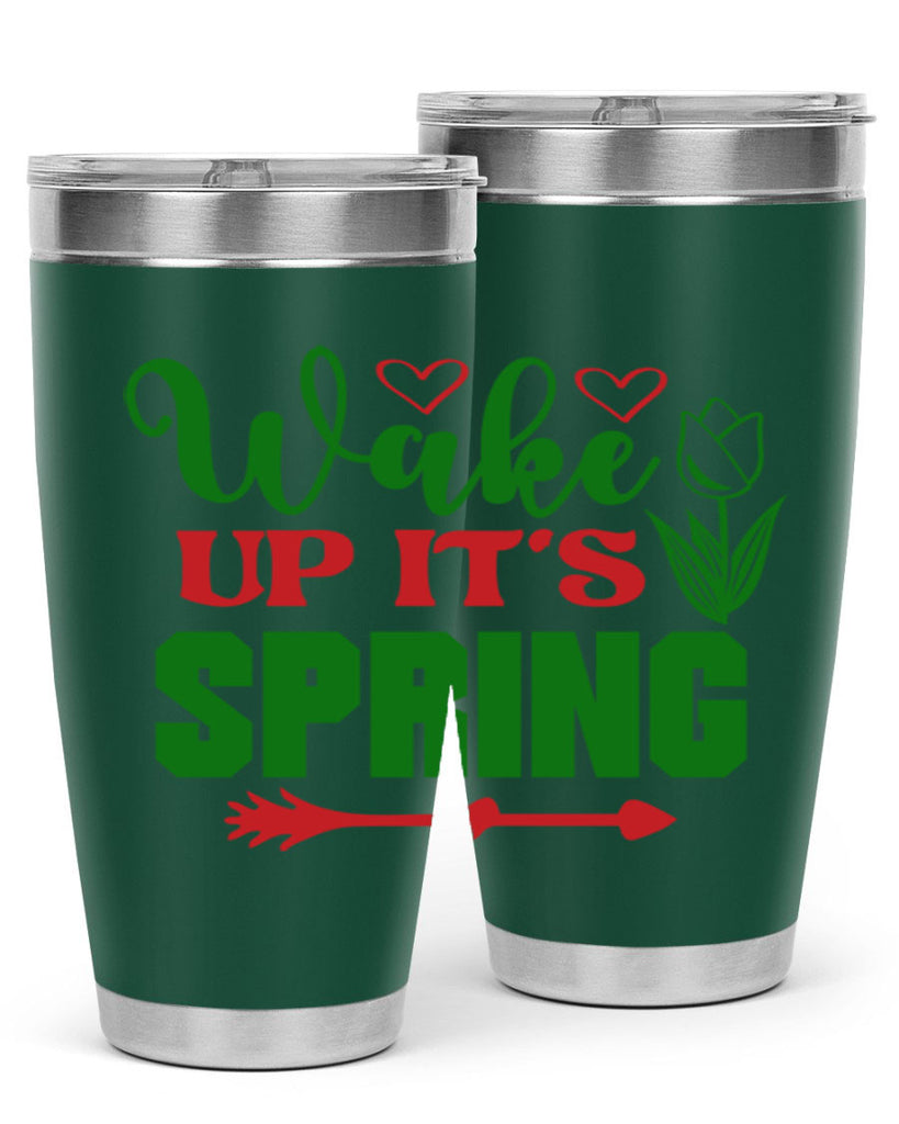 Wake Up Its Spring 562#- spring- Tumbler