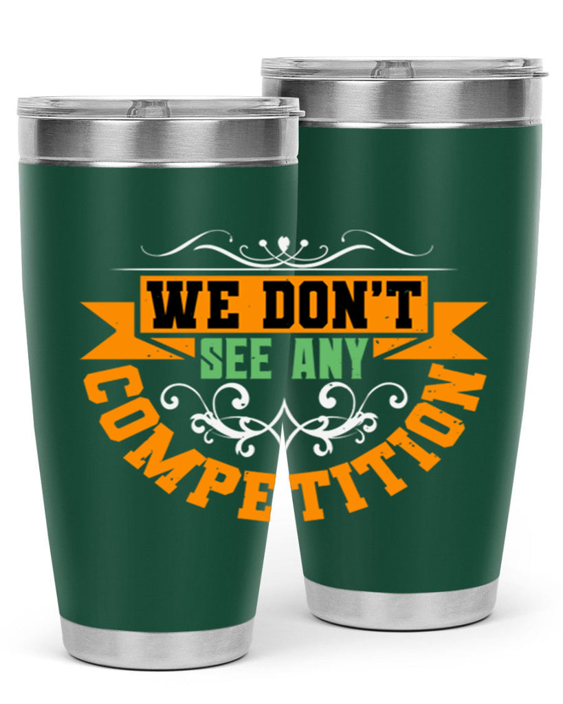 We don’t see any competition Style 29#- Best Friend- Tumbler