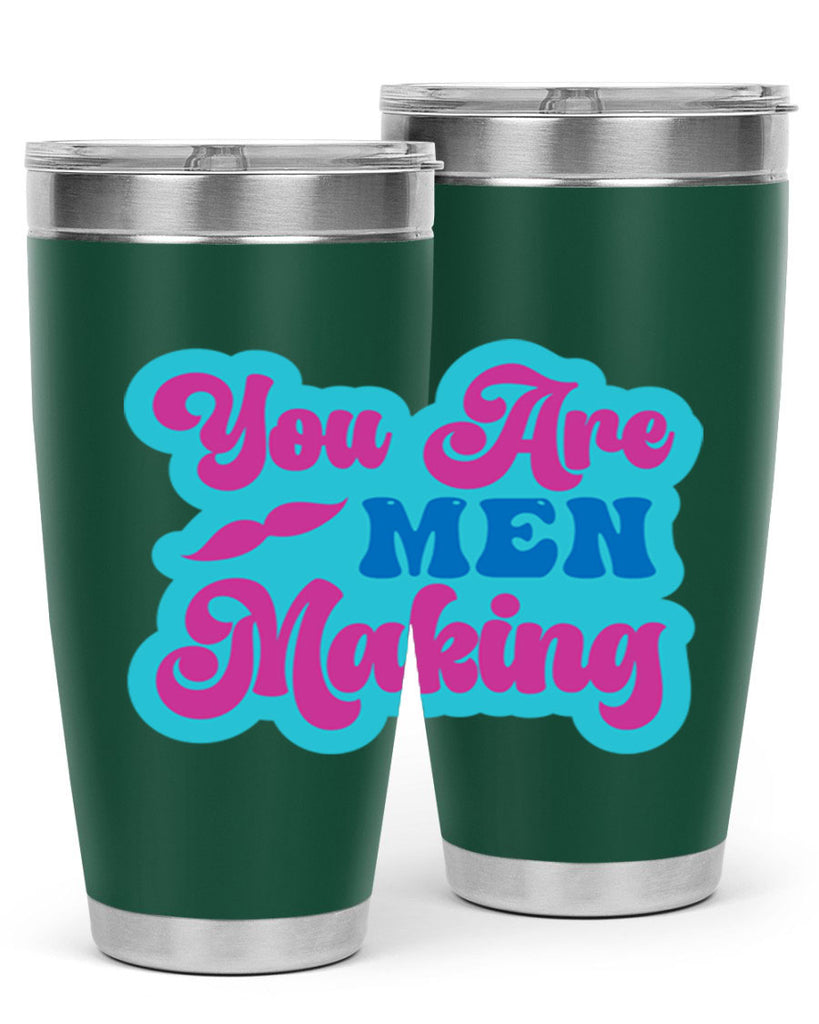 You Are Men Making 678#- mermaid- Tumbler