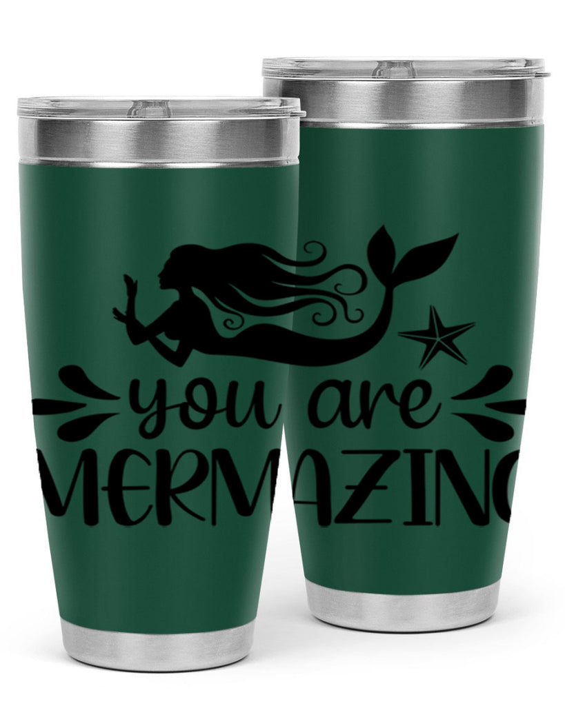 You are mermazing 687#- mermaid- Tumbler