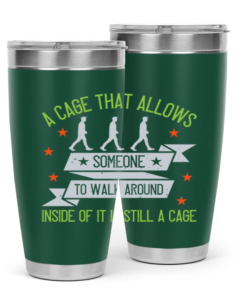 a cage that allows someone to walk around inside of it is still a cage 99#- walking- Tumbler