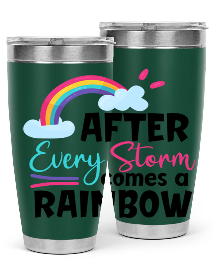 after every storm comes a rainbow Style 291#- baby- tumbler