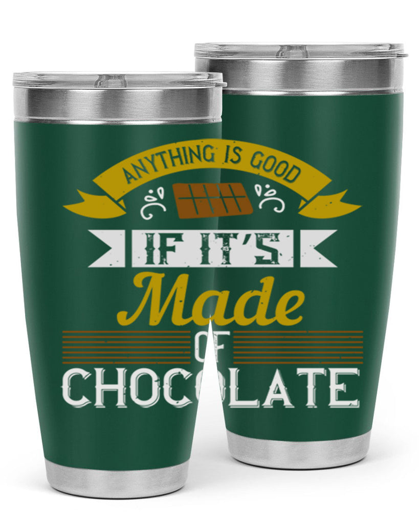 anything is good if it’s made of chocolate 17#- cooking- Tumbler