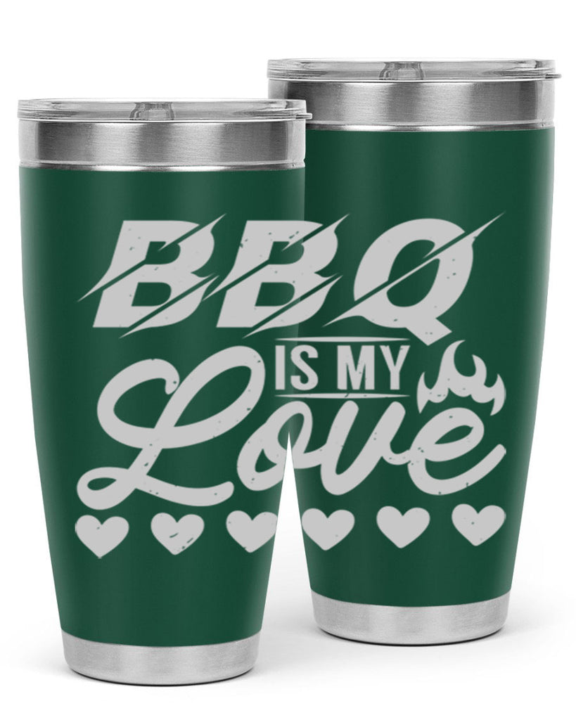 bbq is my love 17#- bbq- Tumbler