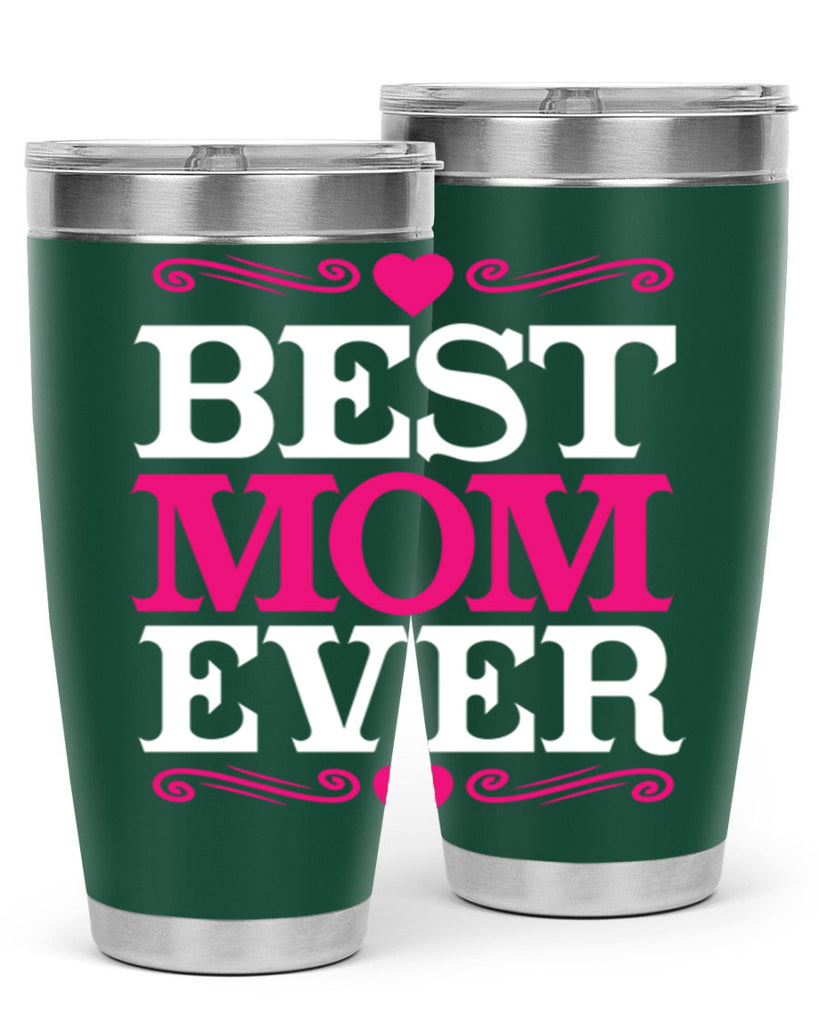 best mom ever 282#- mom- Tumbler