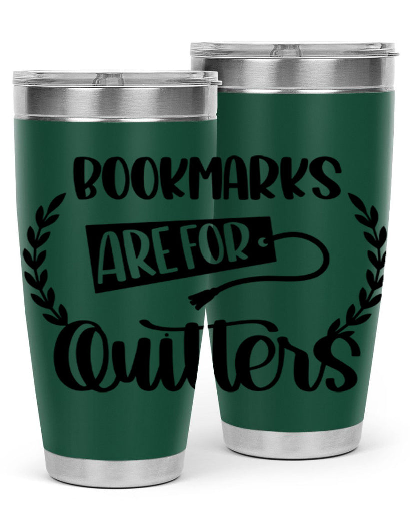 bookmarks are for quitters 48#- reading- Tumbler