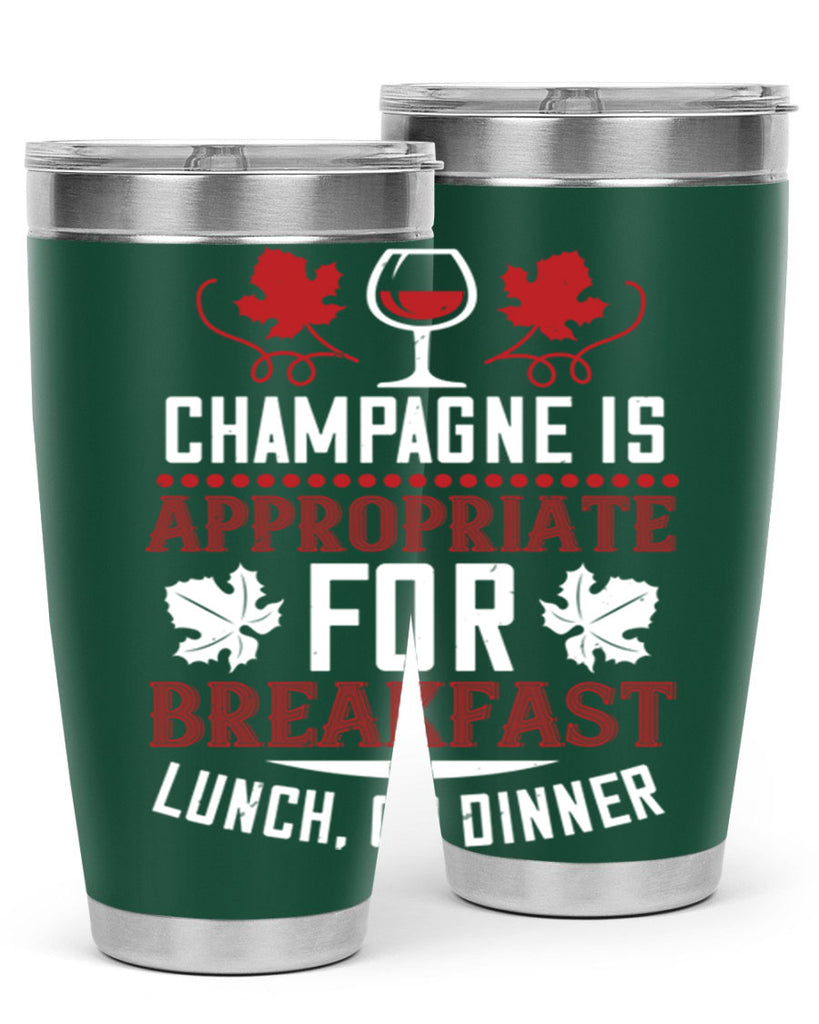 champagne is appropriate for breakfast 89#- wine- Tumbler