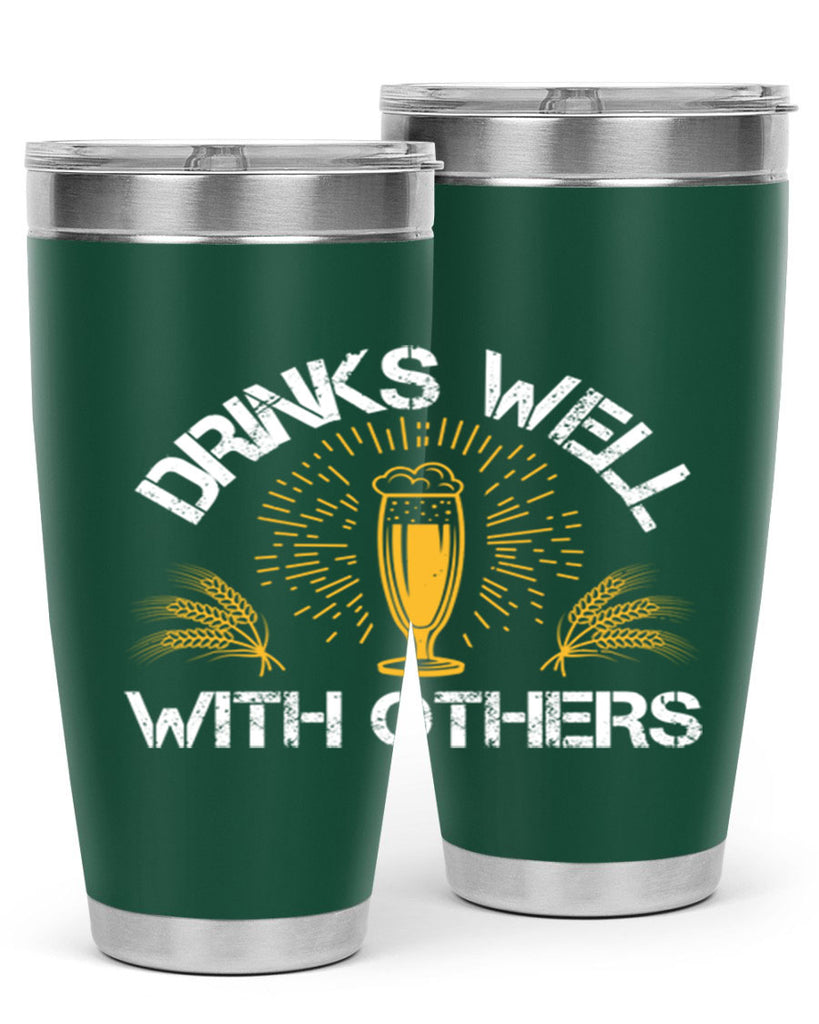 drinks well with others 90#- beer- Tumbler