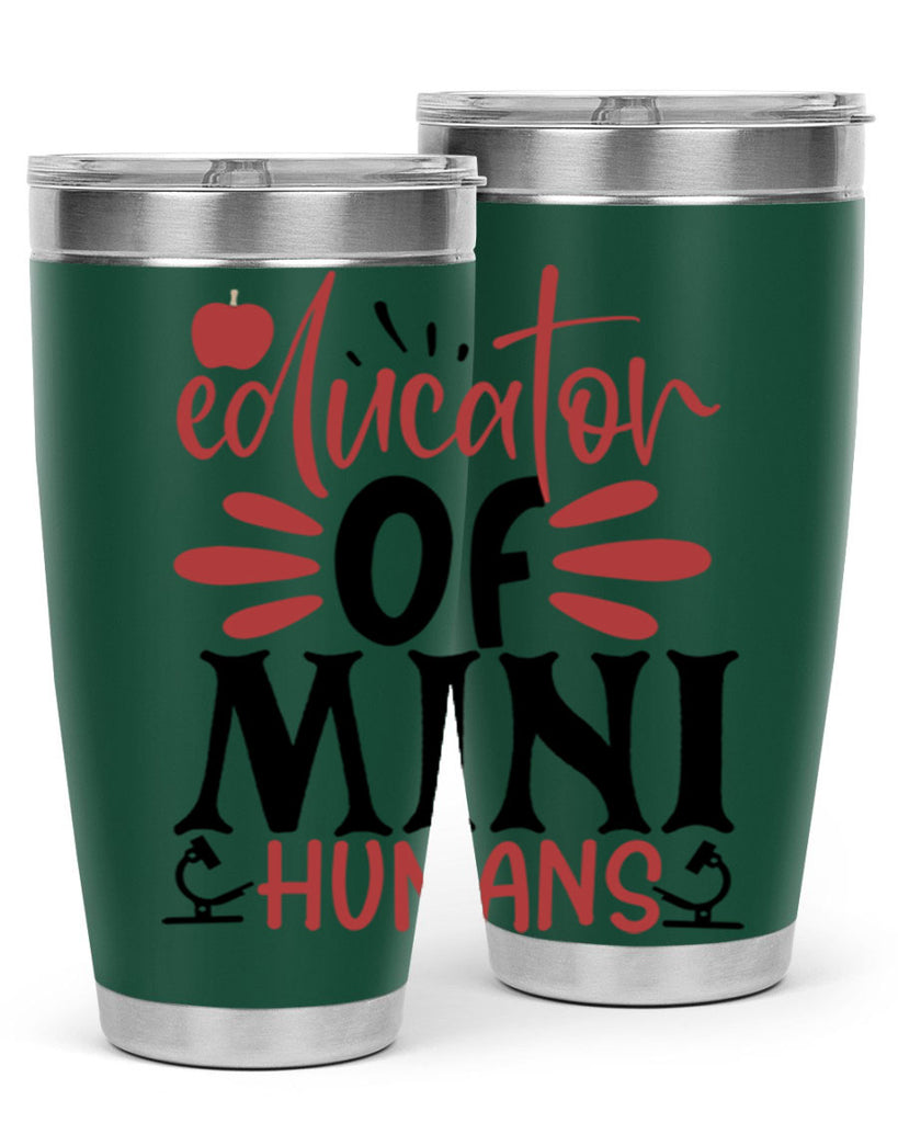 educator of mini humans Style 181#- teacher- tumbler