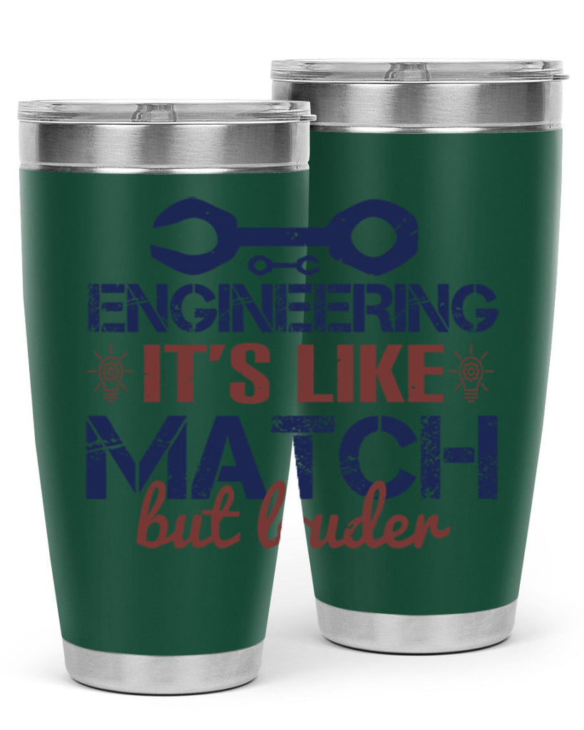 engineering its like match but louder Style 59#- engineer- tumbler