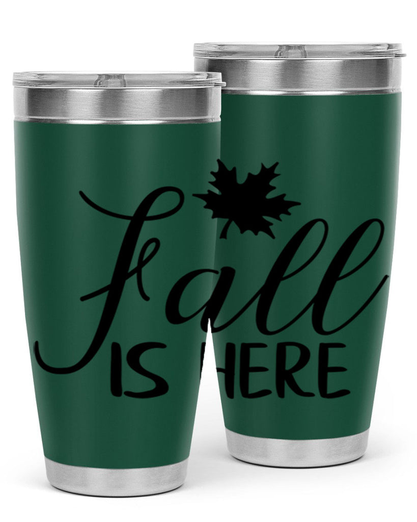 fall is here 107#- fall- Tumbler