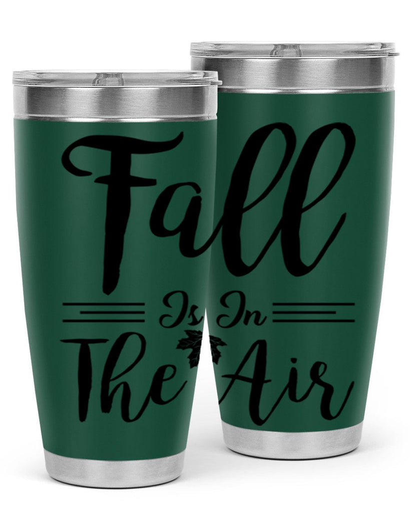 fall is in the air 110#- fall- Tumbler