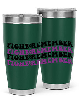 fight remember 142#- alzheimers- Tumbler