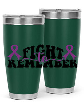fight to remember 144#- alzheimers- Tumbler