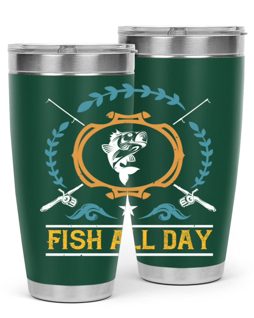 fish all day 187#- fishing- Tumbler