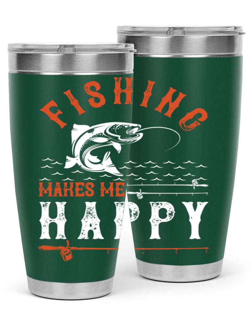 fishing makes me happy 268#- fishing- Tumbler