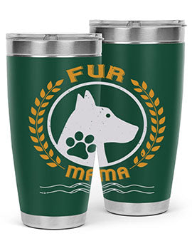 fur mama Style 204#- dog- Tumbler