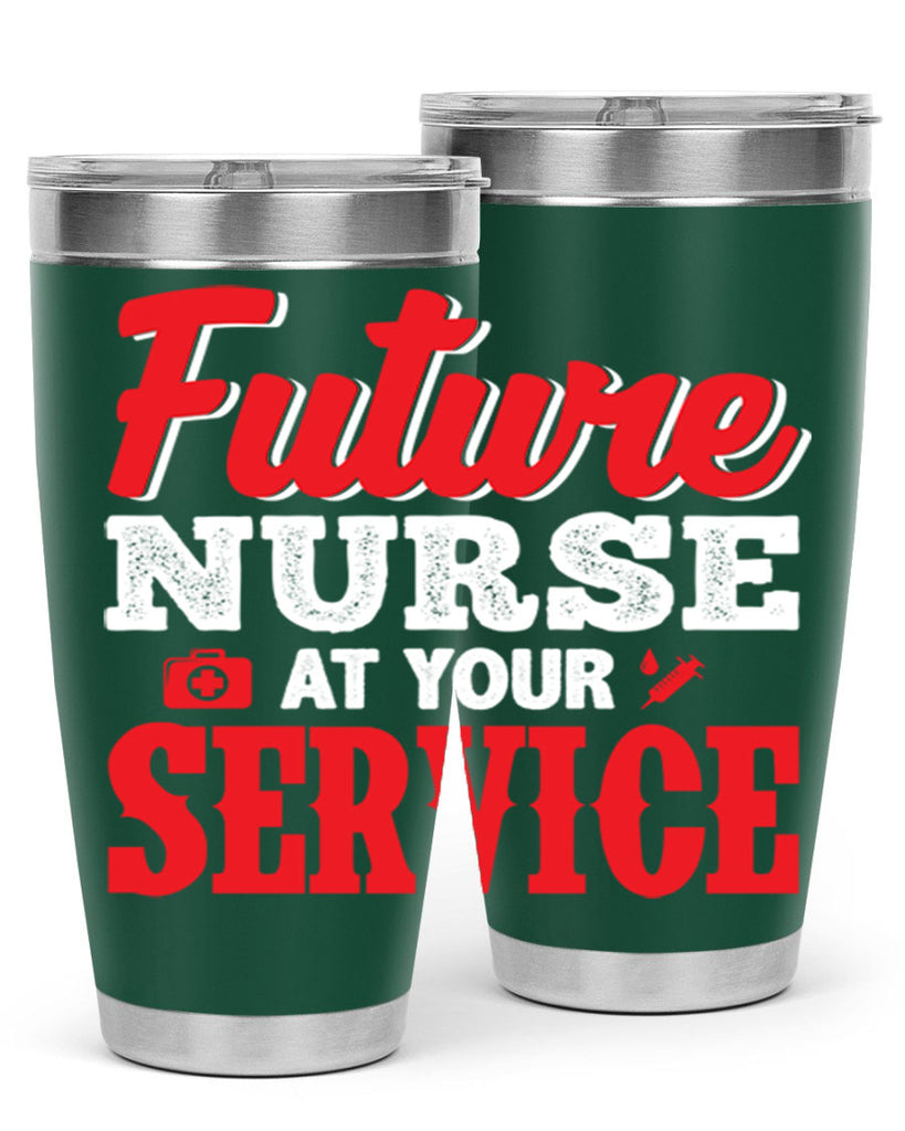 future nurse at your servicepng Style 241#- nurse- tumbler