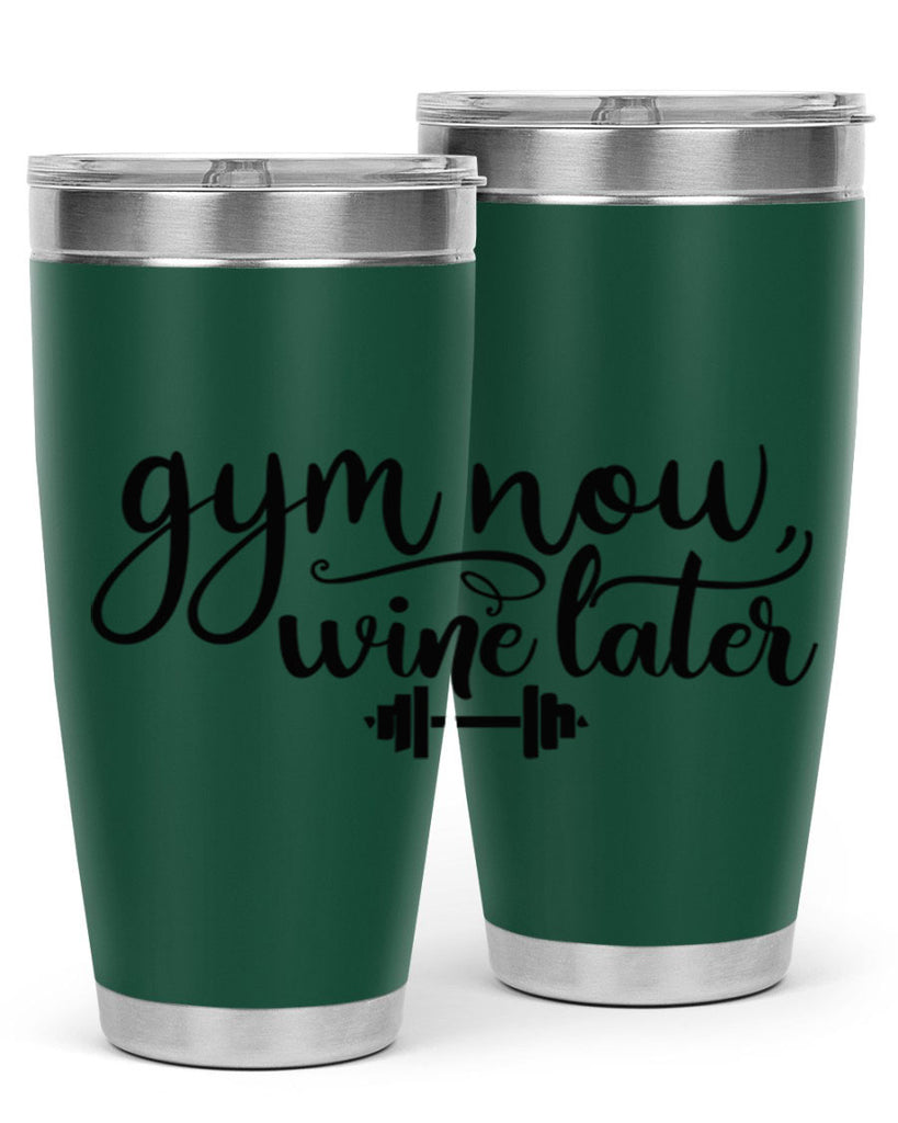 gym now wine later 42#- gym- Tumbler