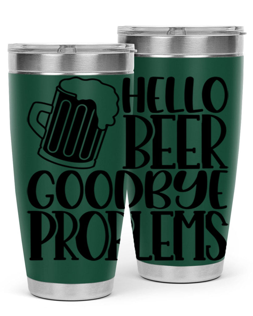 hello beer goodbye problems 36#- beer- Tumbler