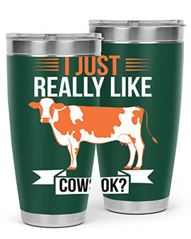 i just really like cows ok Style 3#- cow- Tumbler