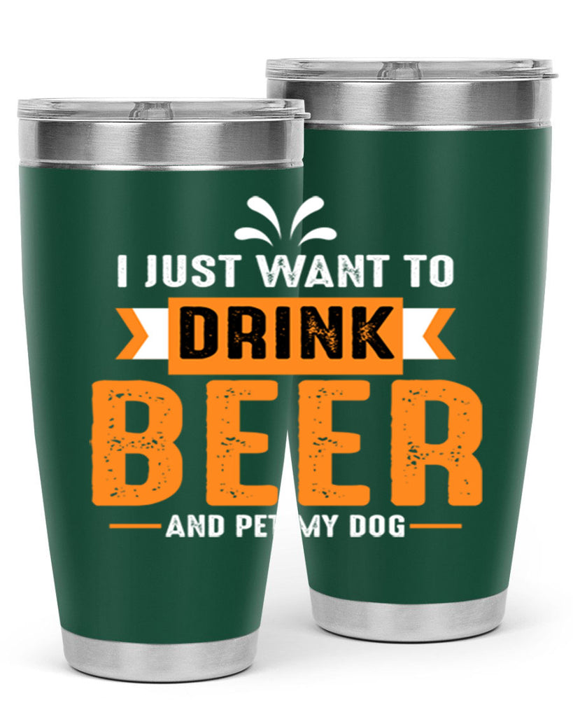 i just want drink beer 151#- beer- Tumbler