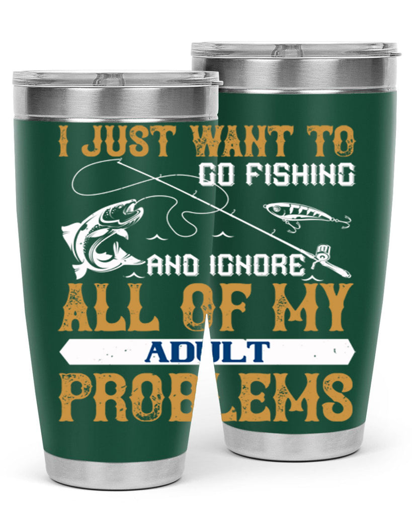 i just want to go fishing 104#- fishing- Tumbler