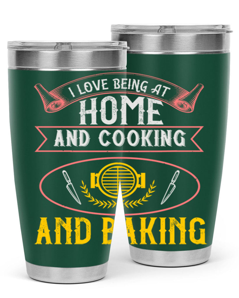 i love being at home and cooking and baking 31#- cooking- Tumbler