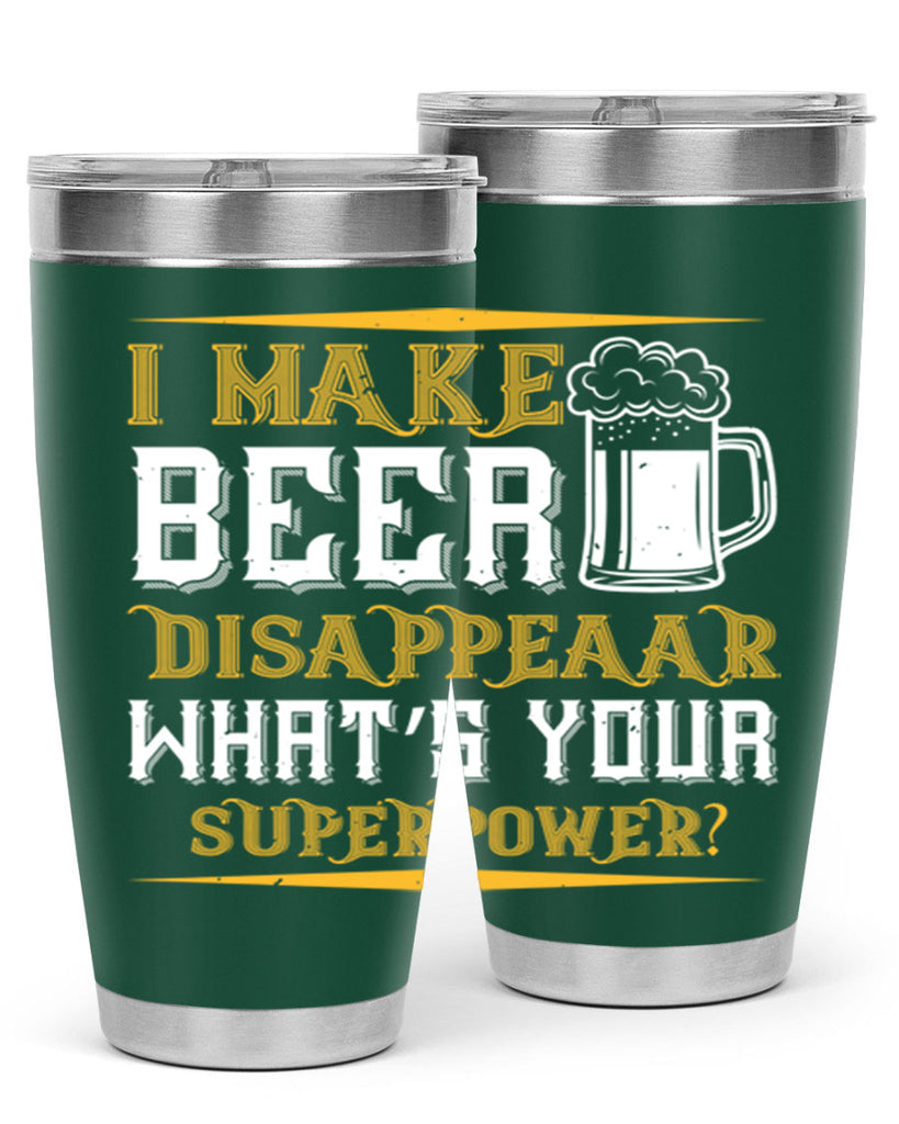 i make beer disappeaar what’s your superpower 73#- beer- Tumbler