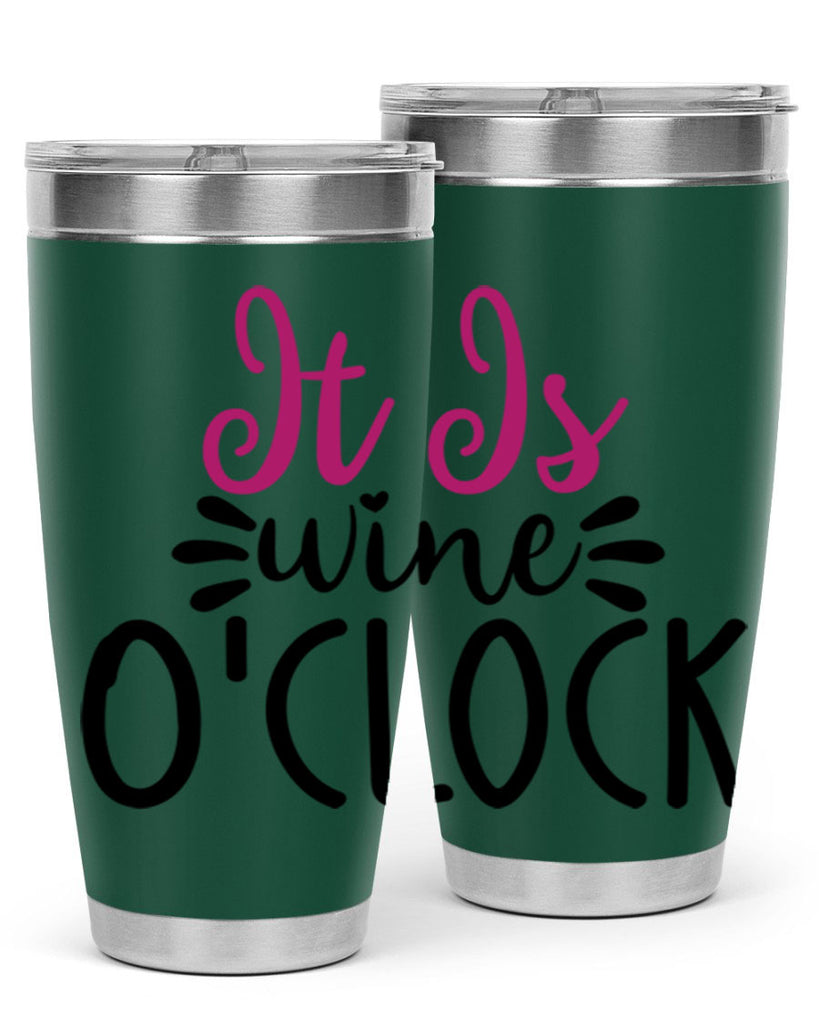 it is wine oclock 191#- wine- Tumbler