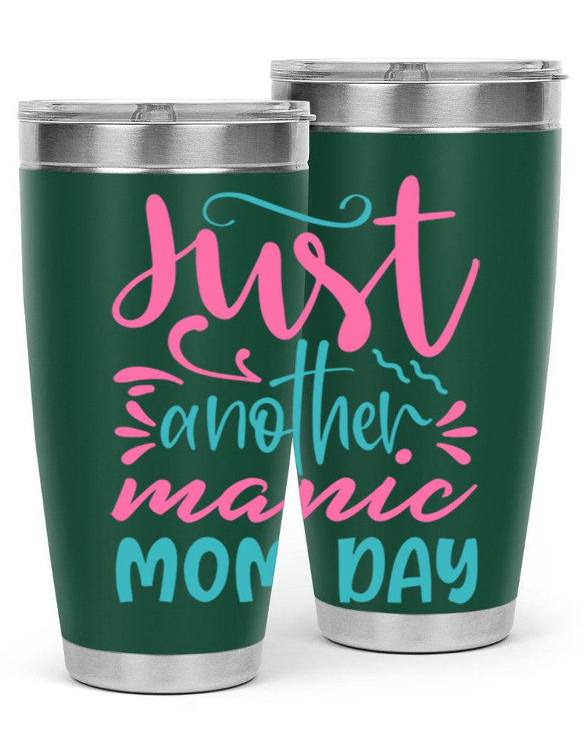 just another manic mom day 335#- mom- Tumbler