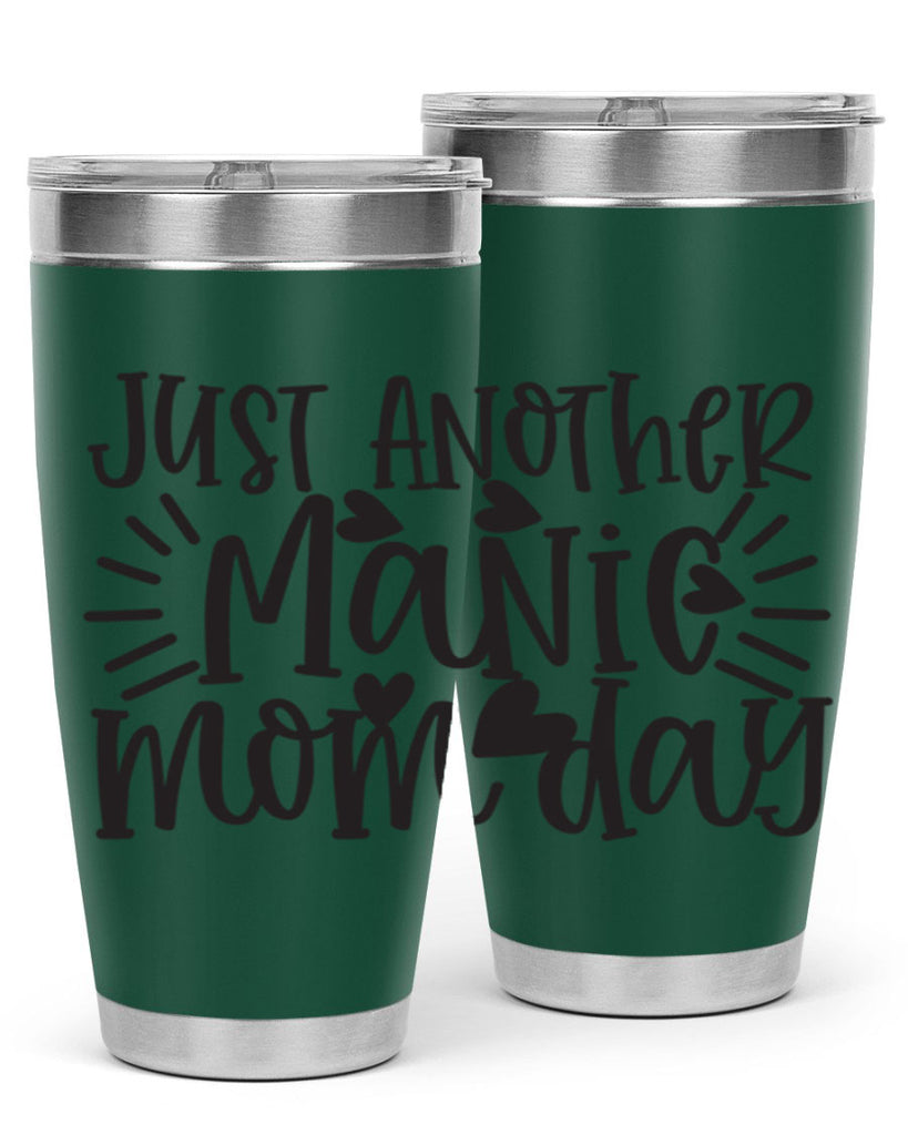 just another manic mom day 390#- mom- Tumbler