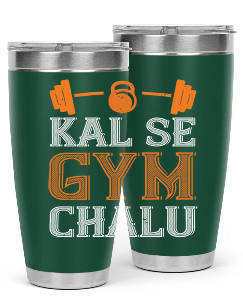 kal se gym chalu 86#- gym- Tumbler