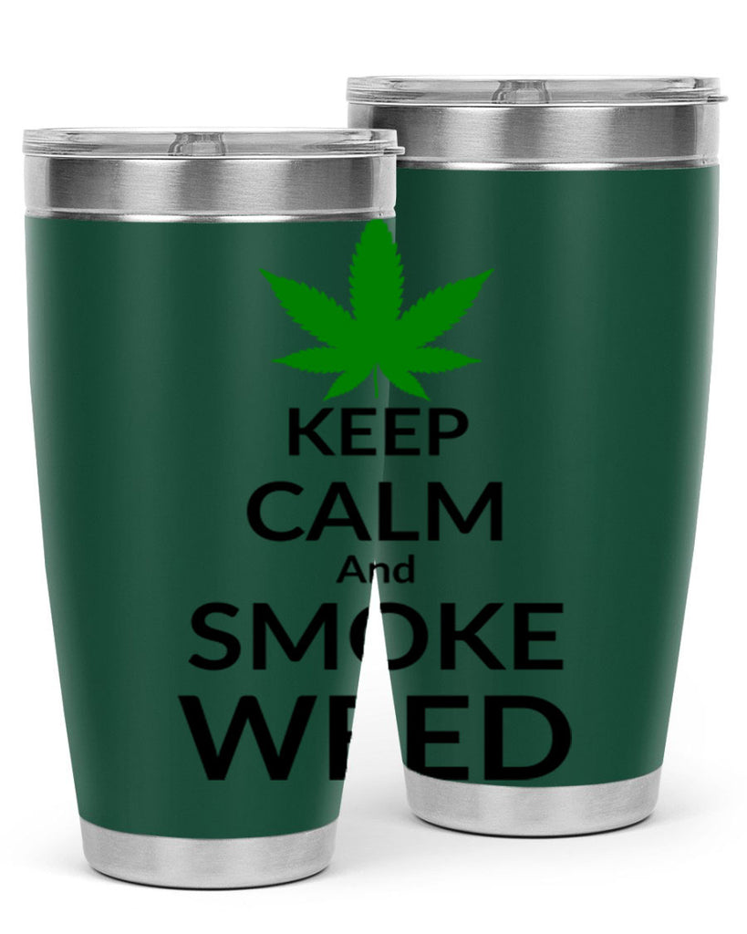 keep calm and smoke weed 173#- marijuana- Tumbler