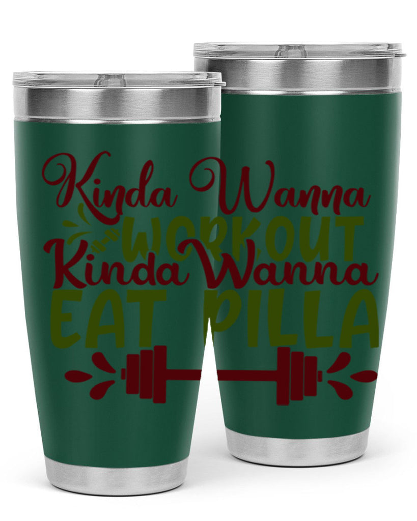 kinda wanna workout kinda wanna eat pilla 38#- gym- Tumbler