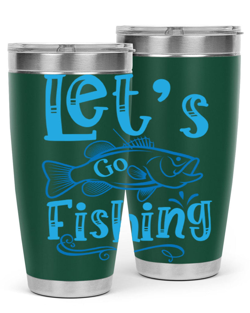 lets go fishing 205#- fishing- Tumbler