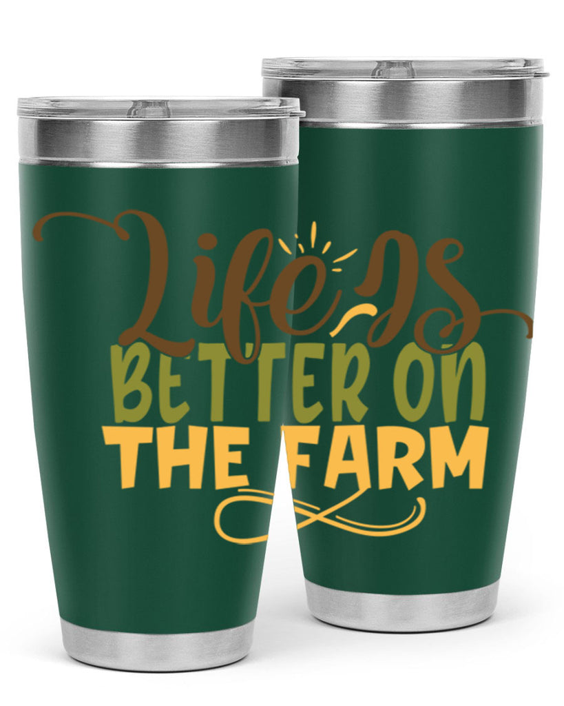 life is better on the farm 5#- farming and gardening- Tumbler