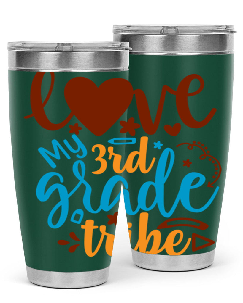 love my 3rd grade tribe 9#- 3rd grade- Tumbler