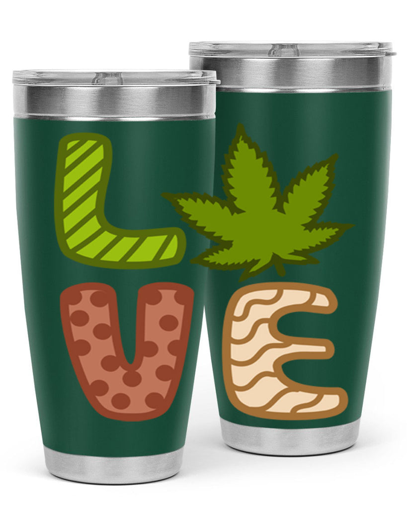 love weed 193#- marijuana- Tumbler