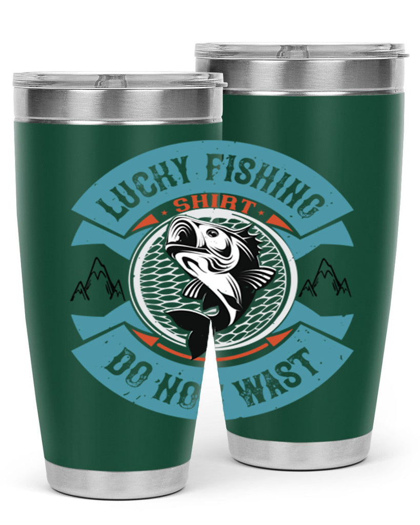 lucky fishing shirt do not wast 59#- fishing- Tumbler