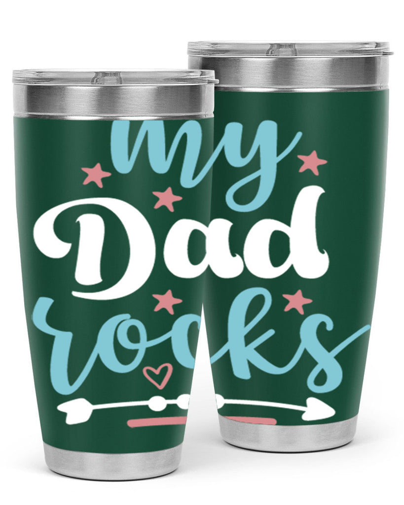 my dad rocks 82#- fathers day- Tumbler