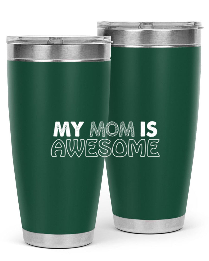 my mom is awesome 419#- mom- Tumbler