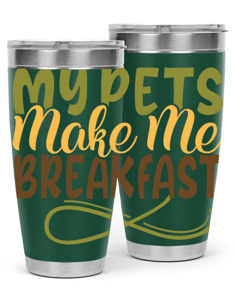 my pets make me breakfast 3#- farming and gardening- Tumbler