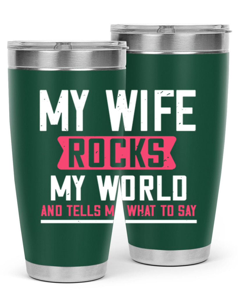 my wife rocks my world 26#- grandpa - papa- Tumbler