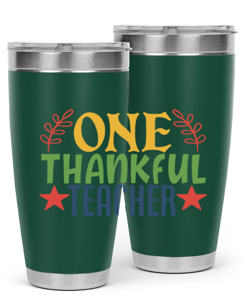 one thankful teacher Style 157#- teacher- tumbler