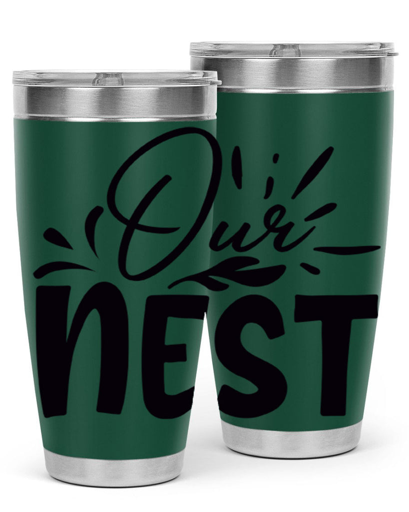 our nest 55#- home- Tumbler