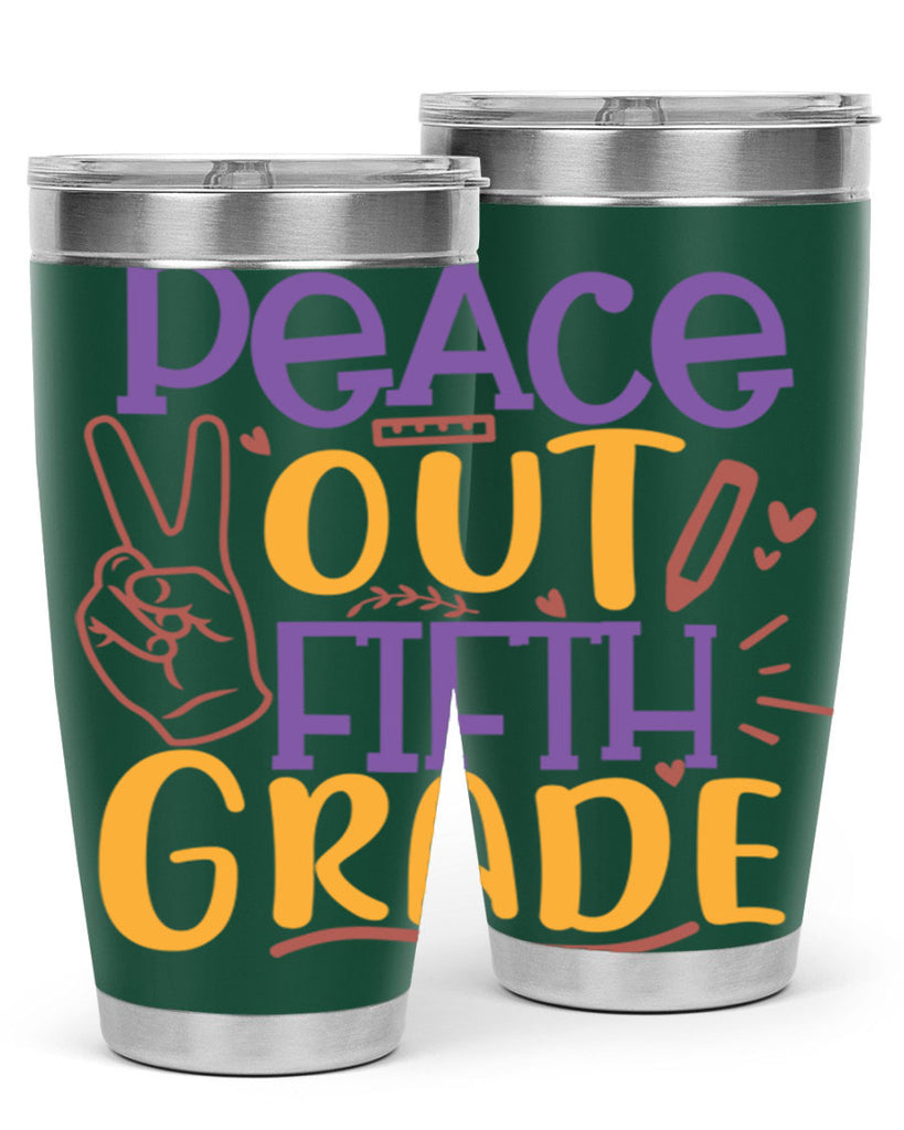 peace out 5th grade 1#- 5th grade- Tumbler