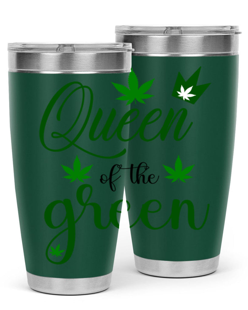 queen of the green 222#- marijuana- Tumbler