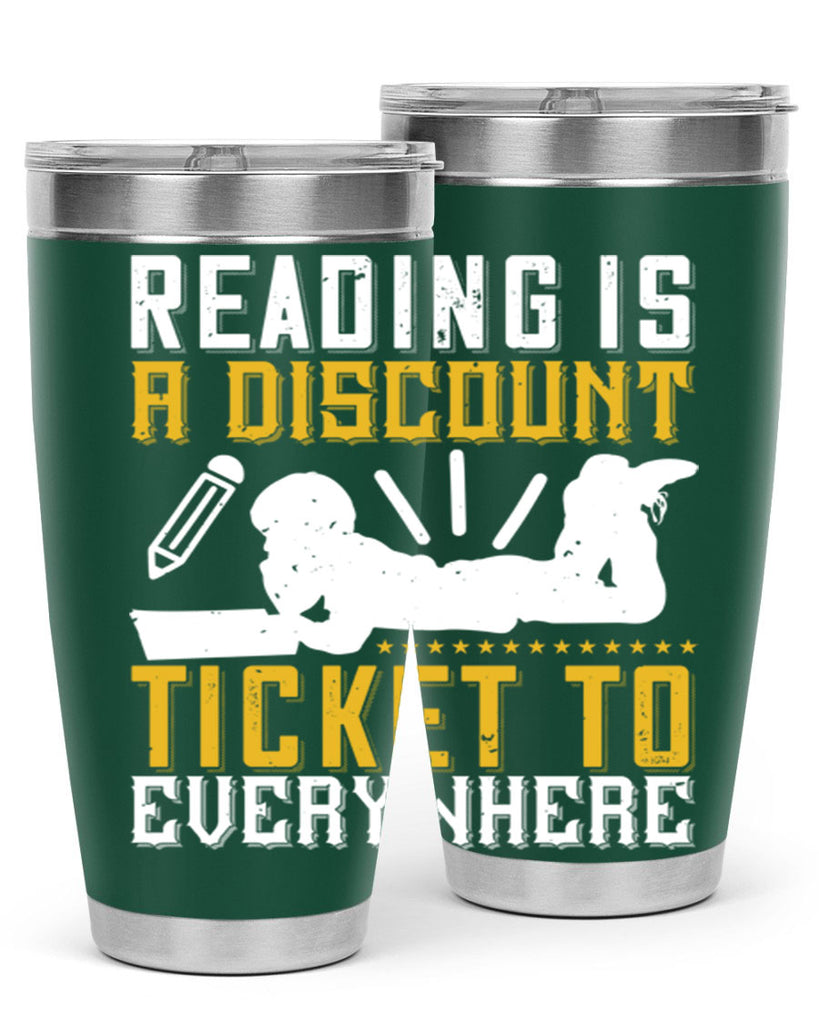 reading is a discount ticket to everywhere 16#- reading- Tumbler